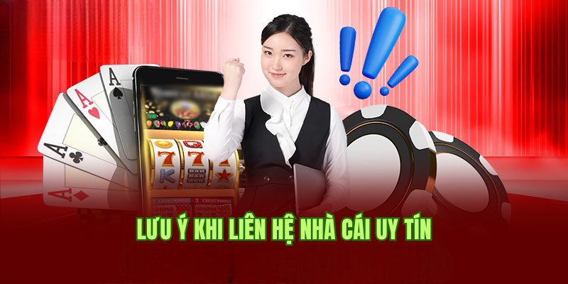 Hội viên liên hệ nên lưu ý những thông tin theo chuyên gia chia sẻ