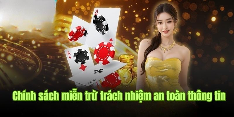 Miễn trách nhiệm đối với an toàn thông tin Nhà Cái Uy Tín 