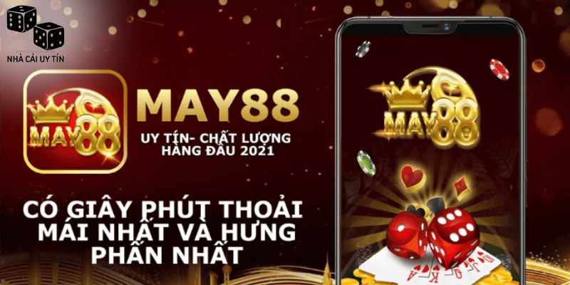 Tổng quan thông tin về May88